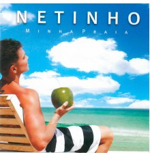 Netinho - Minha Praia