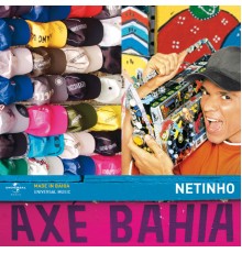 Netinho - Axé Bahia