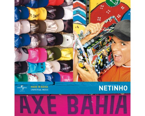 Netinho - Axé Bahia