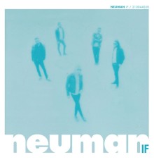 Neuman - If