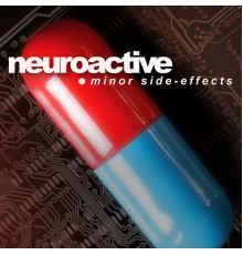 Neuroactive - Minor Side-Effects