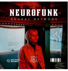 Neurofunk - Neural Network