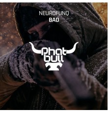 Neurofunq - BAD