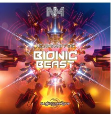 Neuromotor - Bionic Beast