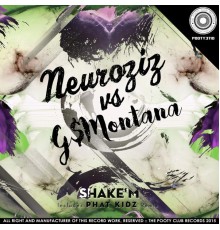 Neuroziz - Shake'm