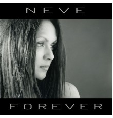 Neve - Forever