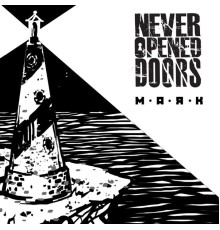 Never-Opened-Doors - Маяк