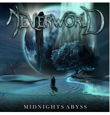 NeverWorld - Midnights Abyss