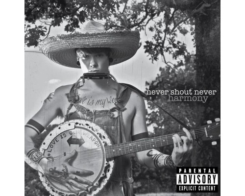 Never Shout Never - Harmony