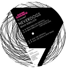 Neverdogs - Brain Rebellion