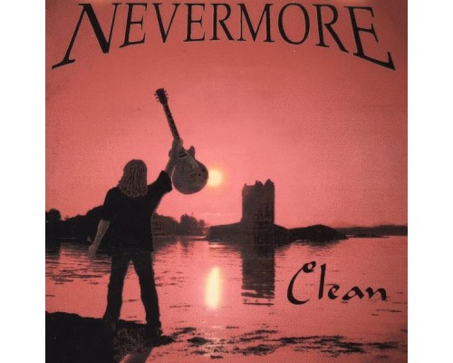 Nevermore - Clean