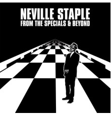 Neville Staple - From the Specials & Beyond