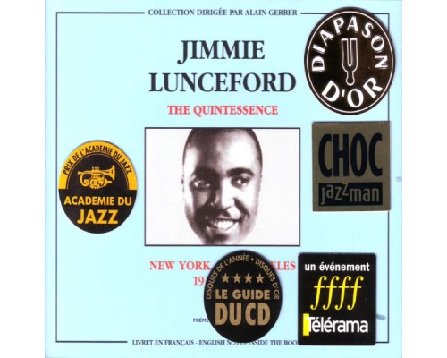 New-York - Los Angeles (1934-1941) - The Quintessence / Jimmie Lunceford New-York - Los Angeles (1934-1941) - The Quintessence / Jimmie Lunceford