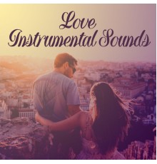 New Age Instrumental Music, nieznany, Marco Rinaldo - Love Instrumental Sounds