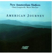 New Amsterdam Singers - American Journey