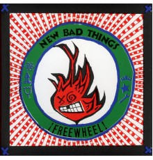 New Bad Things - Freewheel!