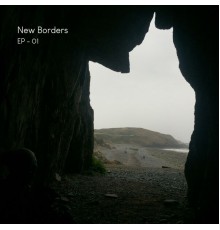 New Borders - EP-01