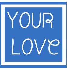 New Build - Your Love