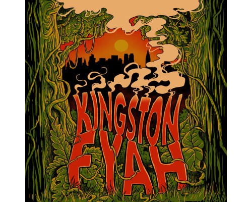 New Kingston - Kingston Fyah