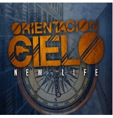 New Life - Orientacion Cielo