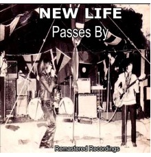 New Life - Passes By