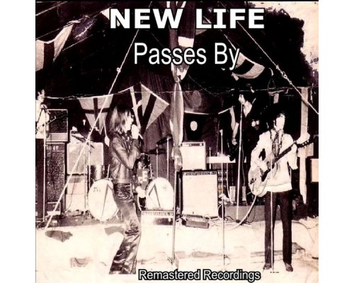 New Life - Passes By