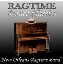 New Orleans Ragtime Band - Ragtime Dance Classics