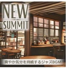 New Summit, Kuniko Suzuki - 爽やか気分を持続するジャズbgm