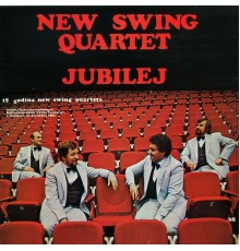 New Swing Quartet - Jubilej