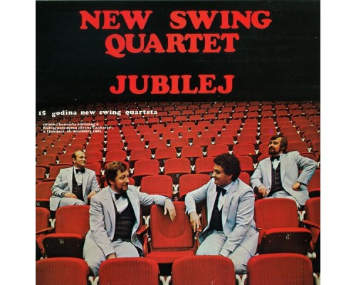 New Swing Quartet - Jubilej