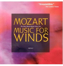 New World Basset Horn Trio - Mozart: Music for Winds: Anton Stadler: Terzetten