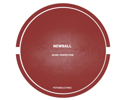 Newball - Goun EP (Original Mix)