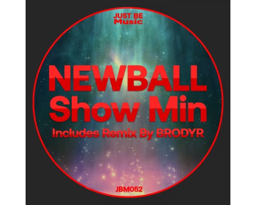 Newball - Show Min