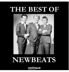 Newbeats - The Best of….