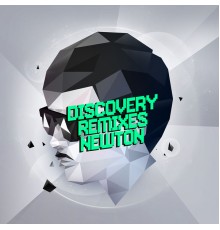 Newton - Discovery Remixes