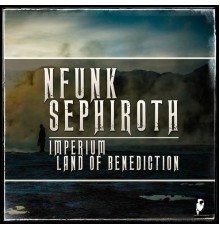 Nfunk - Imperium / Land of Benediction