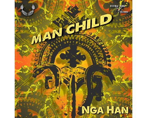 Nga Han - Man Child