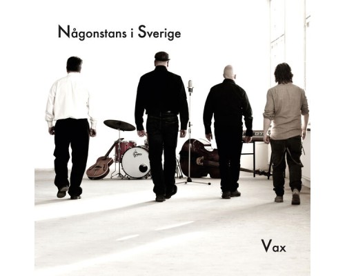 Någonstans i Sverige - Vax