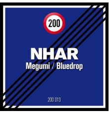 Nhar - Megumi / Bluedrop