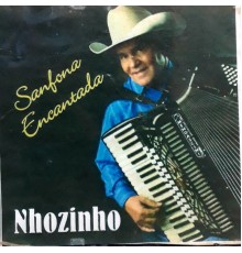 Nhozinho - Sanfona Encantada