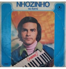 Nhozinho - Nhozinho no Forró