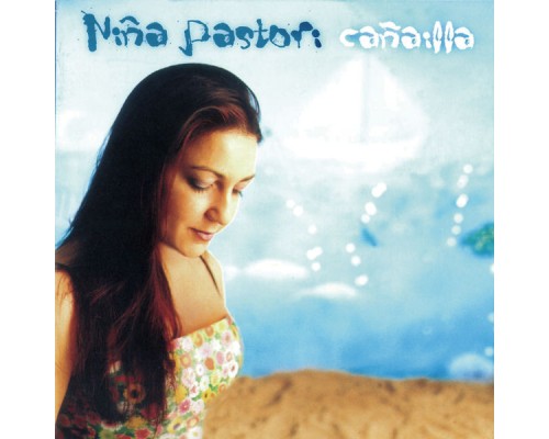 Niña Pastori - Cañailla