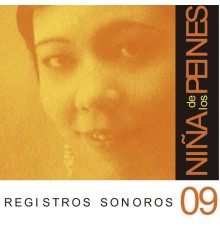 Niña de los Peines - Registros Sonoros, Vol. 9/13