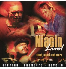 Niacin - Niacin Live! Blood Sweat and Beers