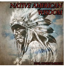 Niall, Conway & Pimlett - Native American Wisdom