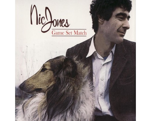 Nic Jones - Game Set Match