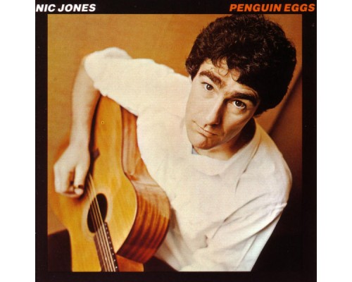 Nic Jones - Penguin Eggs