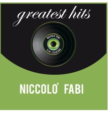 Niccolo Fabi - Greatest Hits