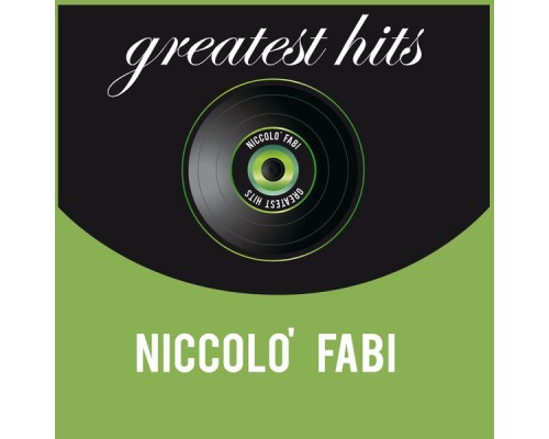 Niccolo Fabi - Greatest Hits