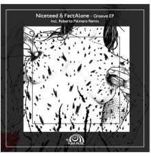 Niceteed, FactAlone - Groove EP